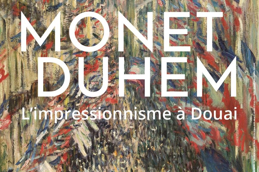 DOUAI : Exposition Monet-Duhem au Musée de la Chartreuse